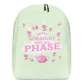 Being Straight Was My Phase Minimalist Backpack
